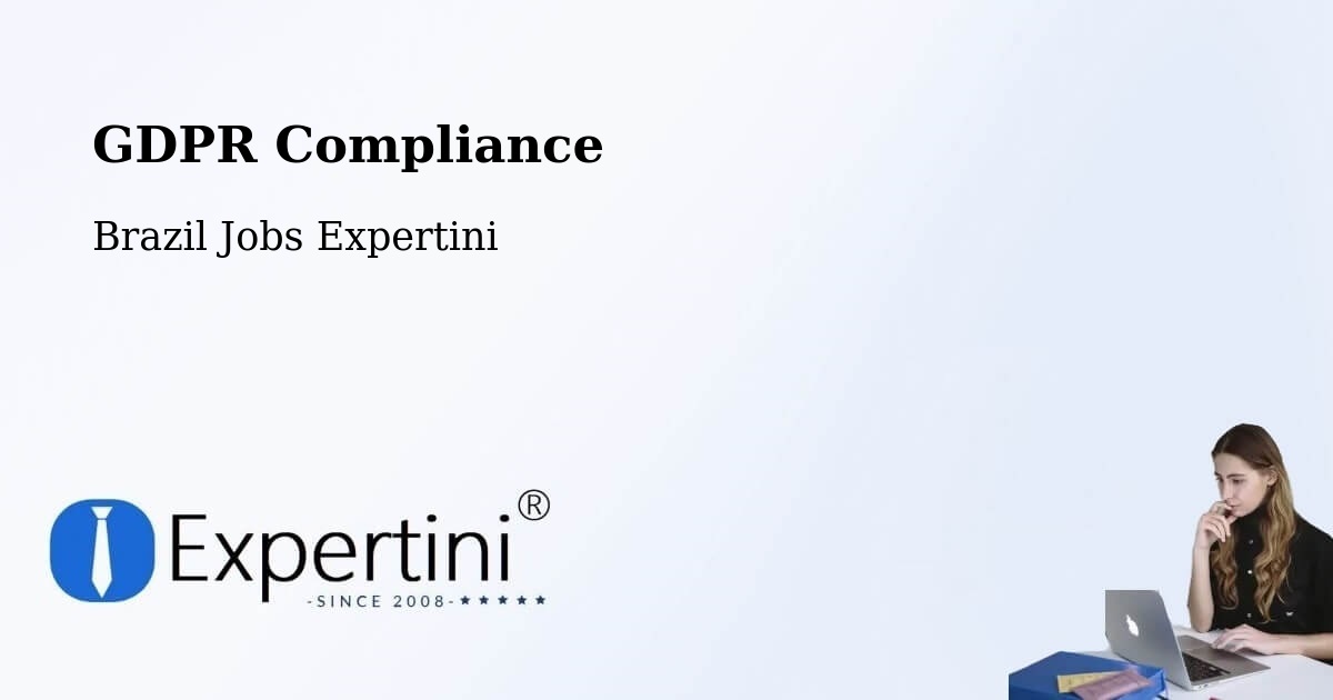 EU GDPR Compliance Statement – Sete Quedas - Brazil Jobs Expertini