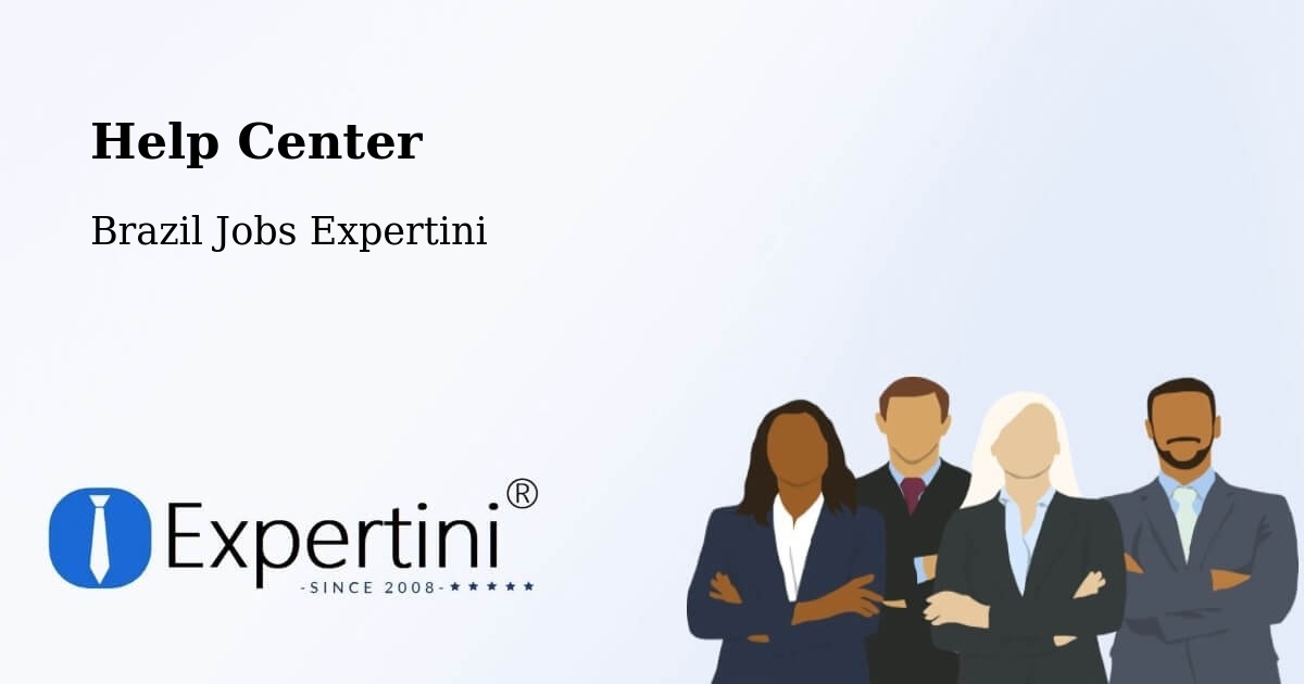 Help Center – Sete Quedas - Brazil Jobs Expertini