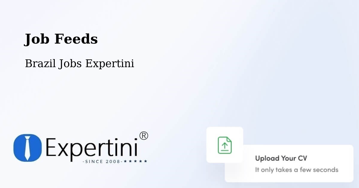 Job Listings Feed – Sete Quedas - Brazil Jobs Expertini