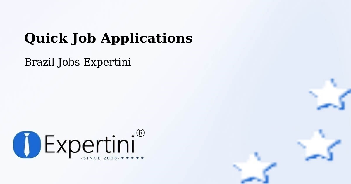 Quick Apply Feature – Sete Quedas - Brazil Jobs Expertini